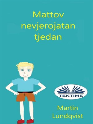 cover image of Mattov Nevjerojatan Tjedan